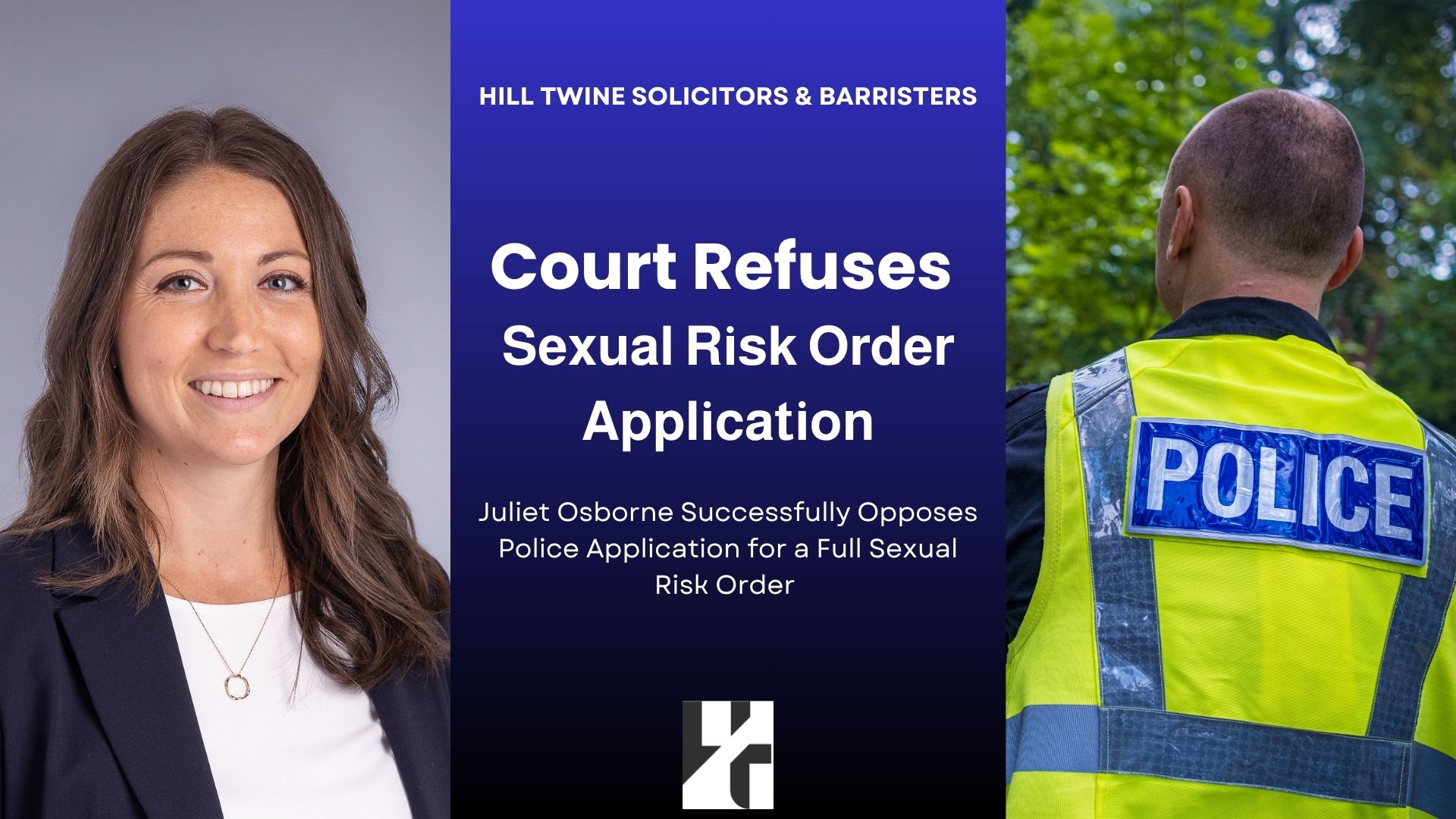Court Refuses to Make a Final Sexual Risk Order - Juliet Osborne Wins the Case for Our Client Image